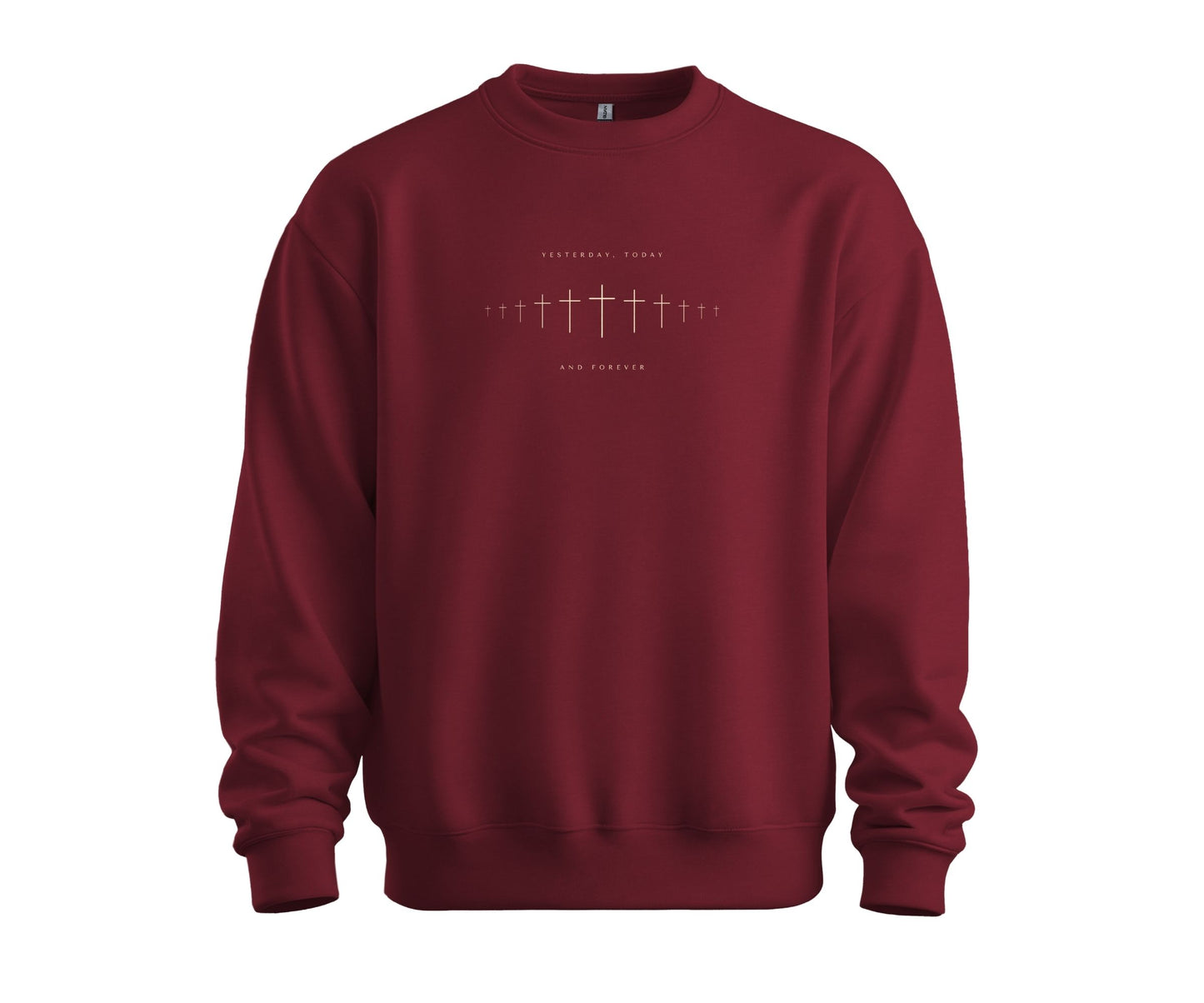 YESTERDAY, TODAY, FOREVER CREWNECK