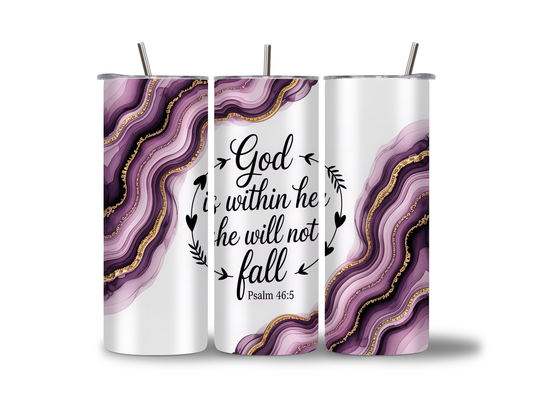 WITHIN HER 20 OZ TUMBLER