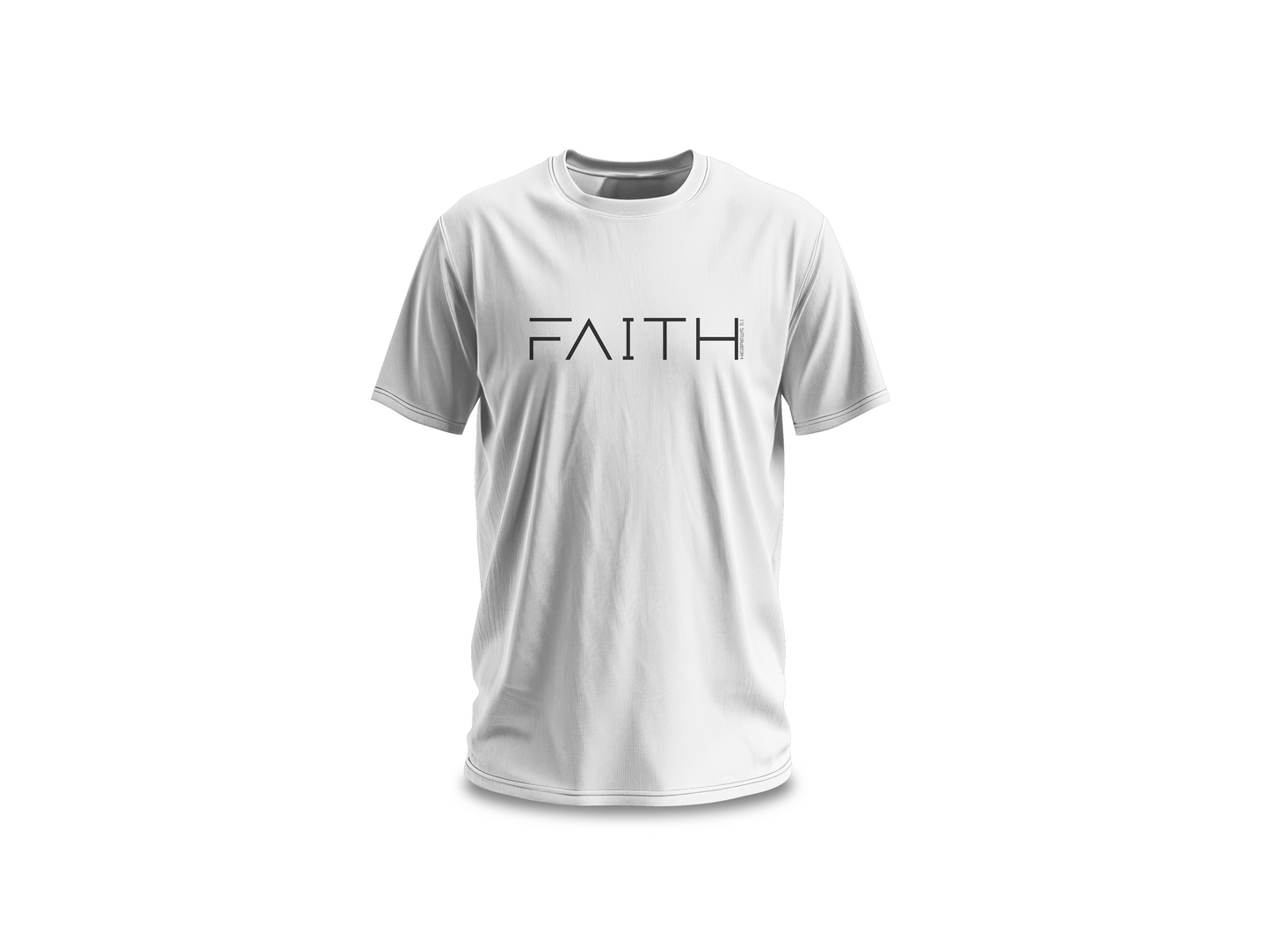 FAITH HEBREWS 11:1 TEE