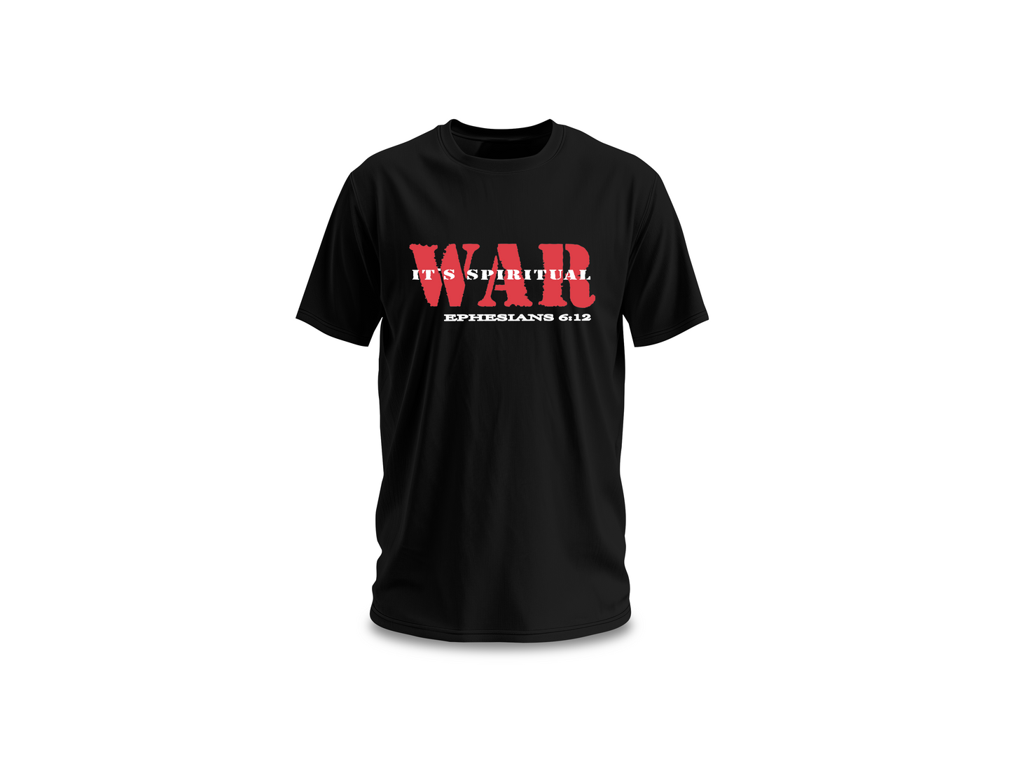 SPIRITUAL WAR EPHESIANS 6:12 TEE