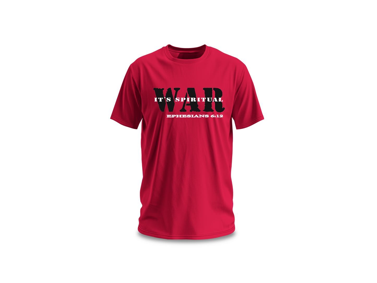 SPIRITUAL WAR EPHESIANS 6:12 TEE